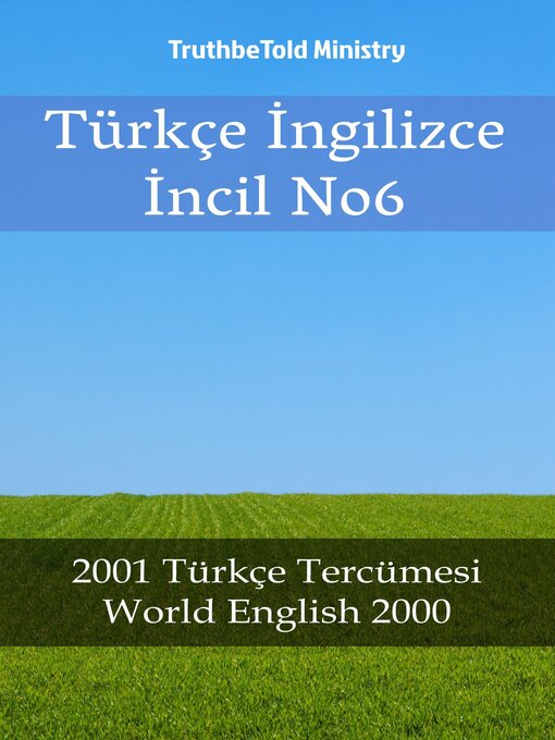 Title details for Türkçe İngilizce İncil No6 by TruthBeTold Ministry - Available